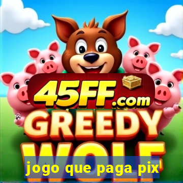 jogo que paga pix